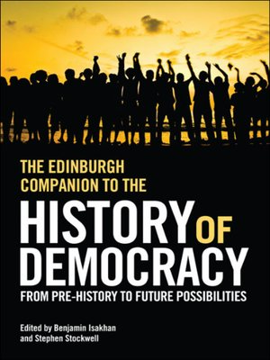 cover image of The Edinburgh Companion to the History of Democracy